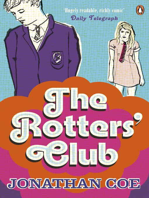 Title details for The Rotters' Club by Jonathan Coe - Wait list